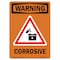 Signmission Safety Sign, OSHA WARNING, 5" Height, OSHA-GHS Corrosive, Portrait OS-WS-D-35-V-13743 - alternate 1